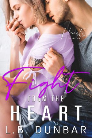 [Heart Collection 04] • Fight From the Heart · A Small Town Romance (Heart Collection Book 4)